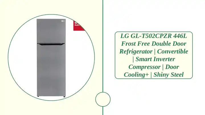 LG GL-T502CPZR 446L Frost Free Double Door Refrigerator | Convertible | Smart Inverter Compressor | Door Cooling+ | Shiny Steel by@Outfy