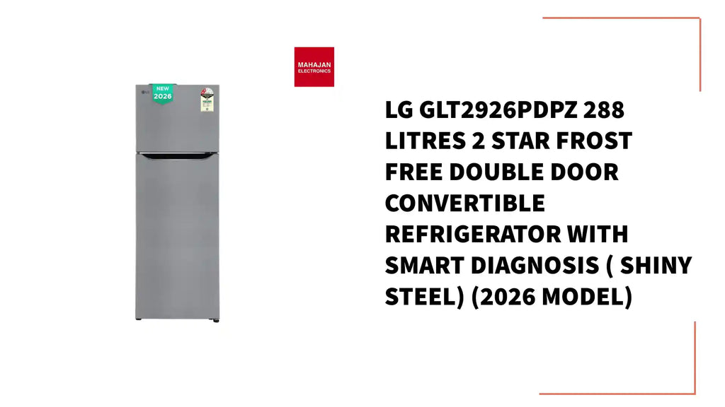 LG GLT2926PDPZ 288 Litres 2 Star Frost Free Double Door Convertible Refrigerator with Smart Diagnosis ( Shiny Steel) (2026 Model) by@Outfy