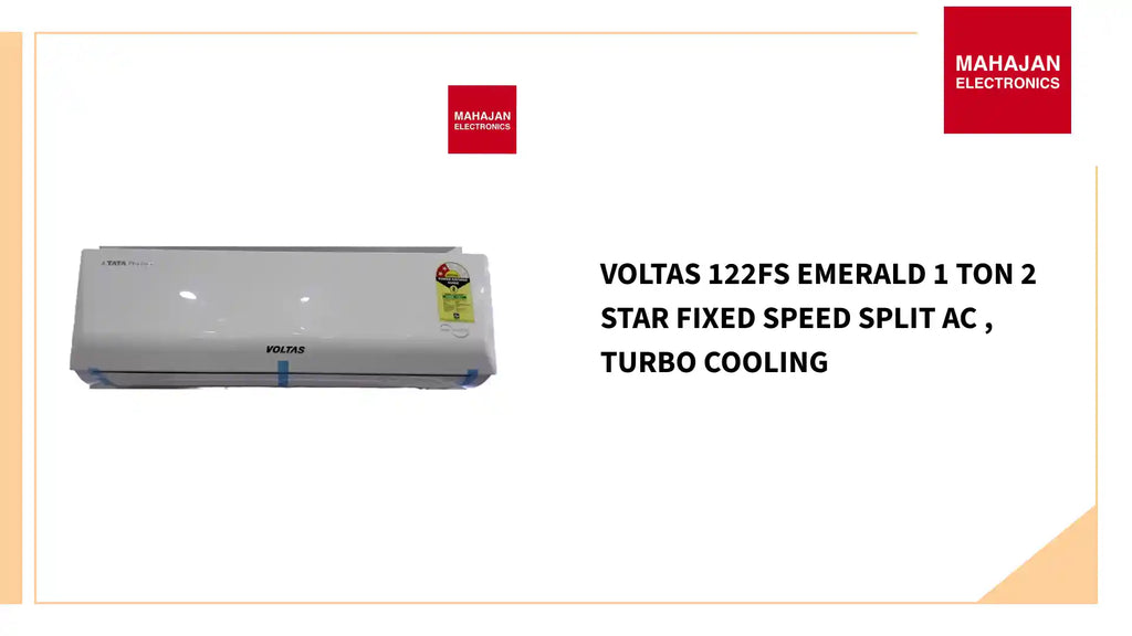 Voltas 122FS Emerald 1 Ton 2 Star Fixed Speed Split AC , Turbo Cooling by@Outfy