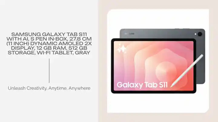 Samsung Galaxy Tab S11 with AI, S Pen in-Box, 27.8 cm (11 inch) Dynamic AMOLED 2X Display, 12 GB RAM, 512 GB Storage, Wi-Fi Tablet, Gray by@Outfy