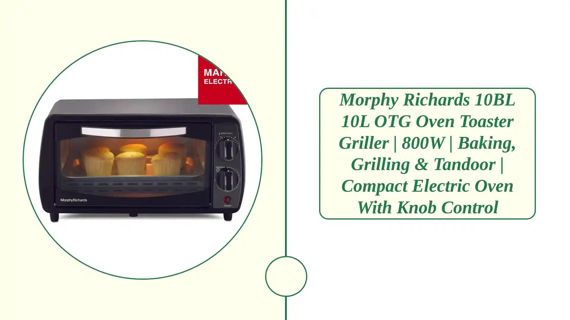 Morphy Richards 10BL 10L OTG Oven Toaster Griller | 800W | Baking, Grilling &amp; Tandoor | Compact Electric Oven with Knob Control by@Outfy