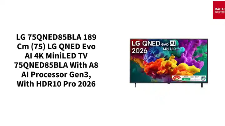 LG 75QNED85BLA 189 cm (75) LG QNED evo AI 4K MiniLED TV 75QNED85BLA with &alpha;8 AI Processor Gen3, with HDR10 Pro 2026 by@Outfy