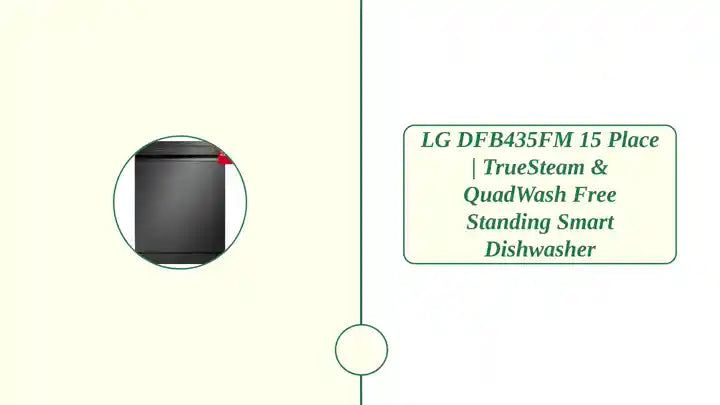 LG DFB435FM 15 Place | TrueSteam &amp; QuadWash Free Standing Smart Dishwasher by@Outfy