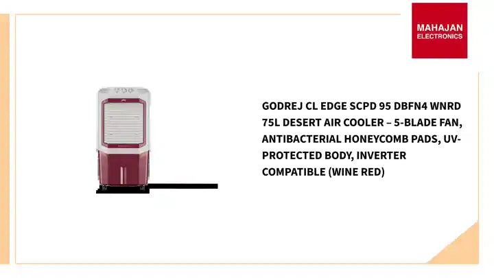 Godrej CL EDGE SCPD 95 DBFN4 WNRD 75L Desert Air Cooler &ndash; 5-Blade Fan, Antibacterial Honeycomb Pads, UV-Protected Body, Inverter Compatible (Wine Red) by@Outfy