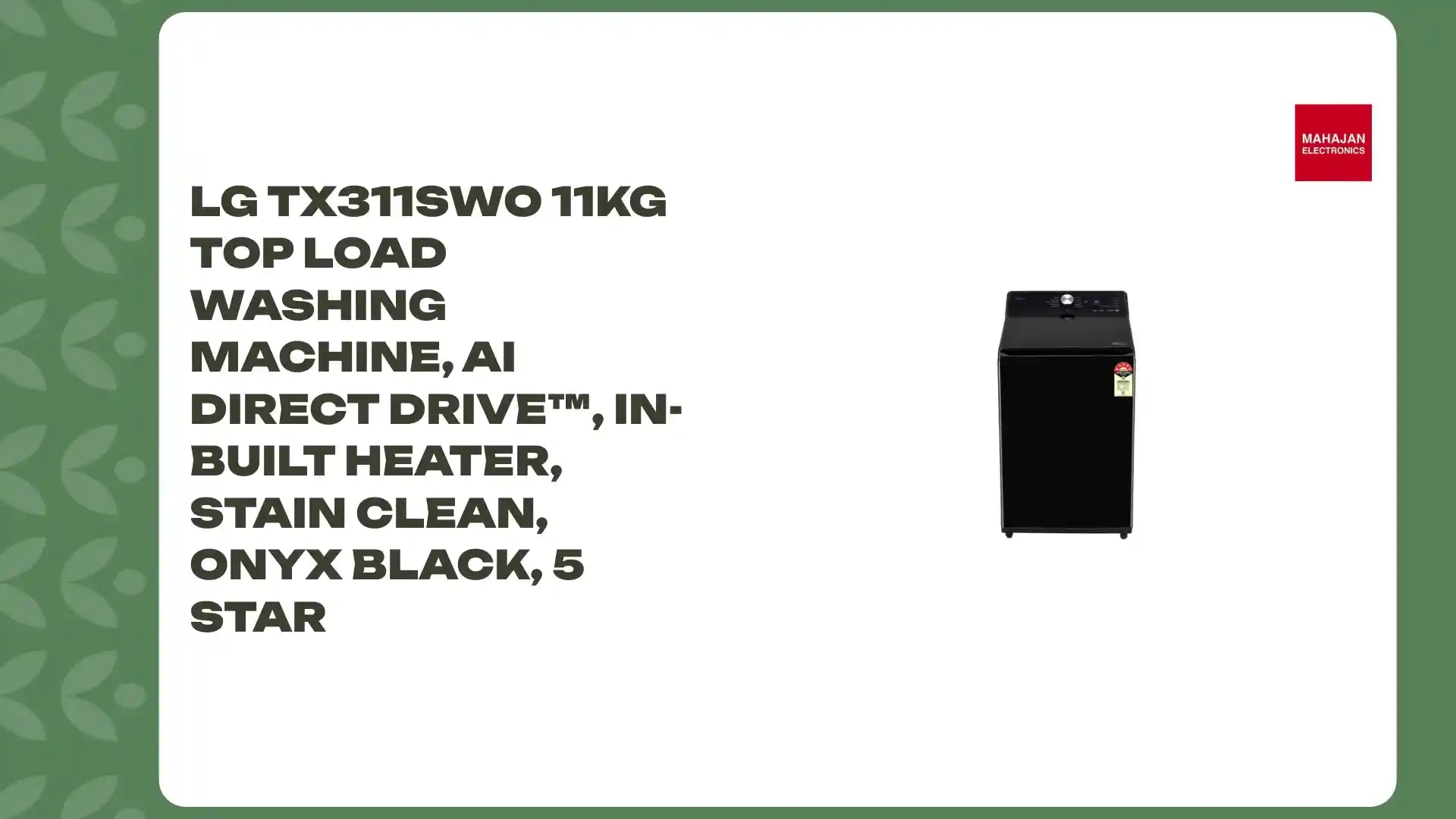 LG TX311SWO 11Kg Top Load Washing Machine, AI Direct Drive&trade;, In-Built Heater, Stain Clean, Onyx Black, 5 Star by@Outfy
