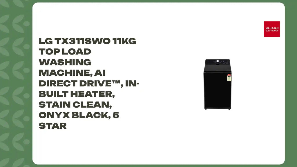 LG TX311SWO 11Kg Top Load Washing Machine, AI Direct Drive&trade;, In-Built Heater, Stain Clean, Onyx Black, 5 Star by@Outfy
