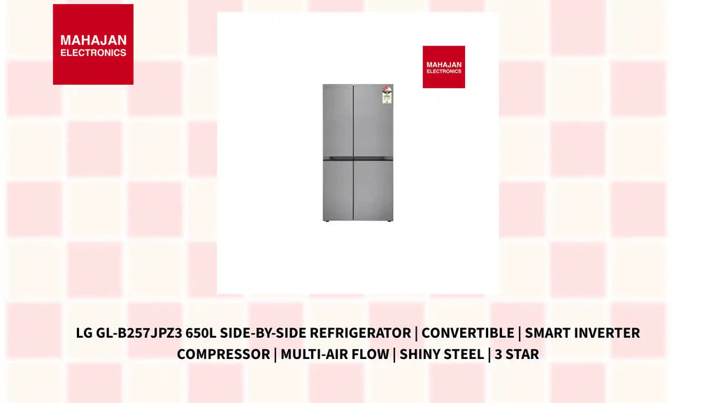 LG GL-B257JPZ3 650L Side-by-Side Refrigerator | Convertible | Smart Inverter Compressor | Multi-Air Flow | Shiny Steel | 3 Star by@Outfy