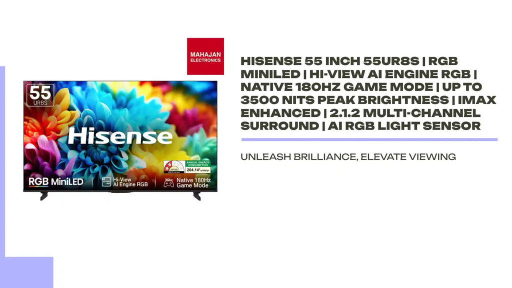Hisense 55 Inch 55UR8S | RGB MiniLED | Hi-View AI Engine RGB | Native 180Hz Game Mode | Up to 3500 nits Peak Brightness | IMAX Enhanced | 2.1.2 Multi-Channel Surround | AI RGB Light Sensor by@Outfy