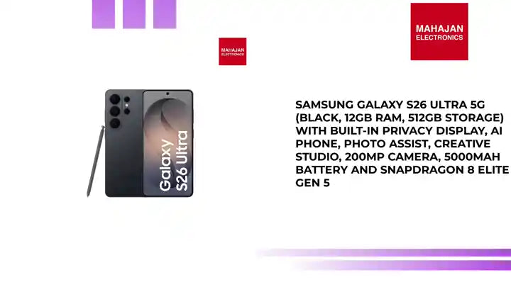 Samsung Galaxy S26 Ultra 5G (Black, 12GB RAM, 512GB Storage) with Built-in Privacy Display, AI Phone, Photo Assist, Creative Studio, 200MP Camera, 5000mAh Battery and Snapdragon 8 Elite Gen 5 by@Outfy
