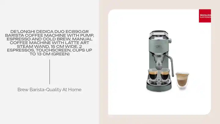 De&rsquo;Longhi Dedica Duo EC890.GR Barista Coffee Machine with Pump, Espresso and Cold Brew, Manual Coffee Machine with Latte Art Steam Wand, 15 cm Wide, 2 Espressos, Touchscreen, Cups up to 13 cm (green) by@Outfy