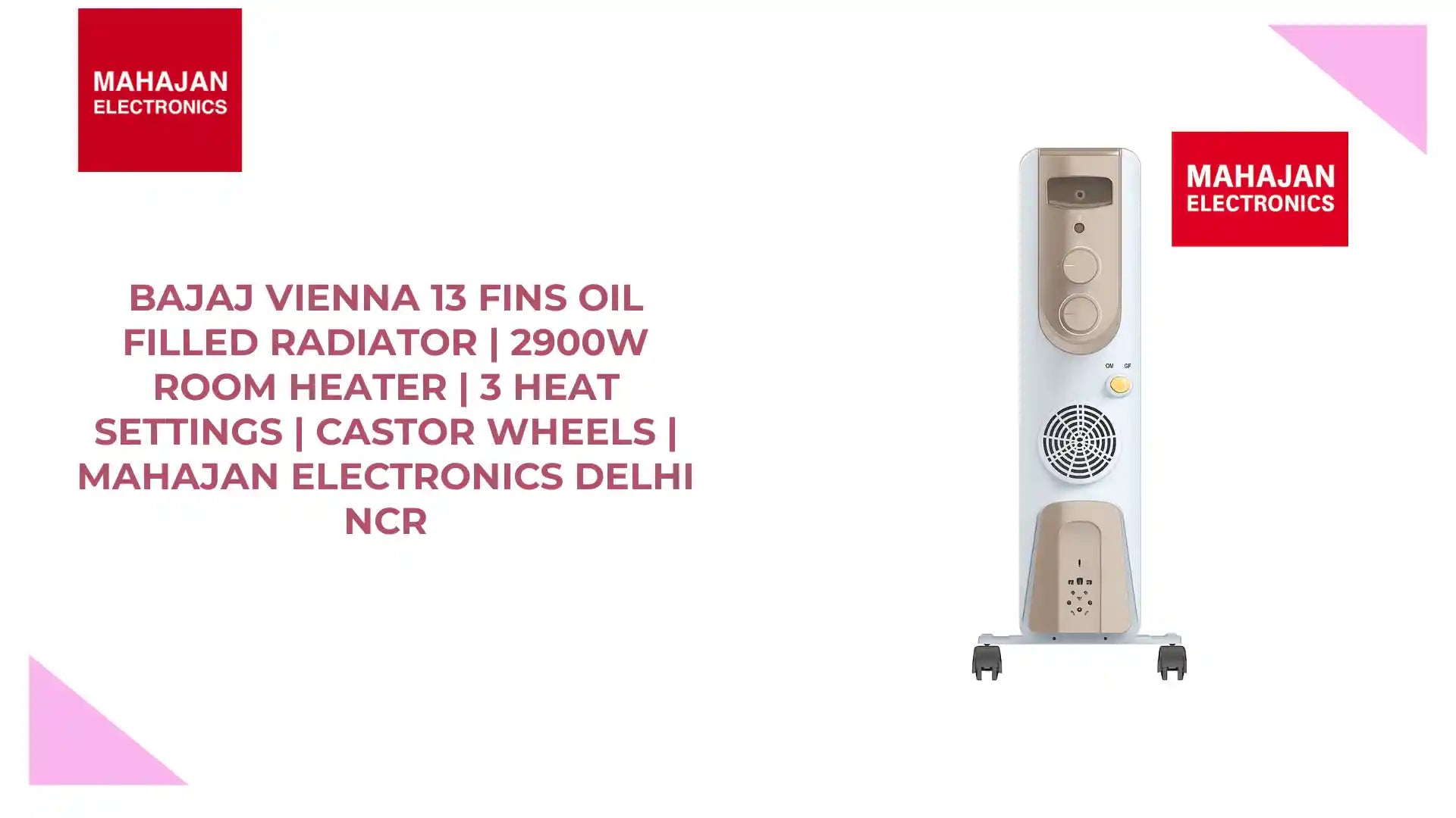 Bajaj Vienna 13 Fins Oil Filled Radiator | 2900W Room Heater | 3 Heat Settings | Castor Wheels | Mahajan Electronics Delhi NCR by@Outfy