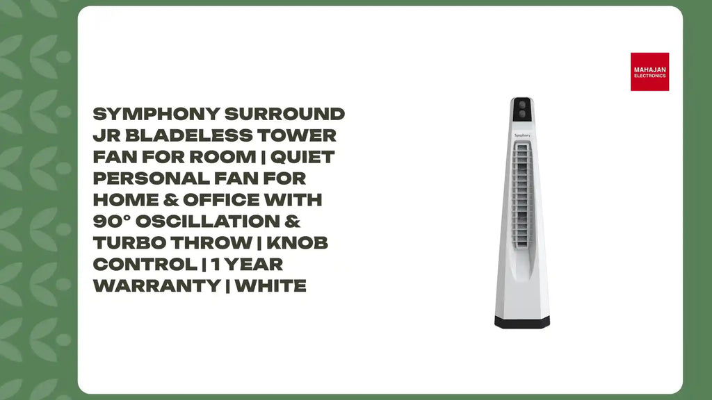 Symphony Surround JR Bladeless Tower Fan for Room | Quiet Personal Fan for Home & Office with 90&deg; Oscillation & Turbo Throw | Knob Control | 1 Year Warranty | White by@Outfy