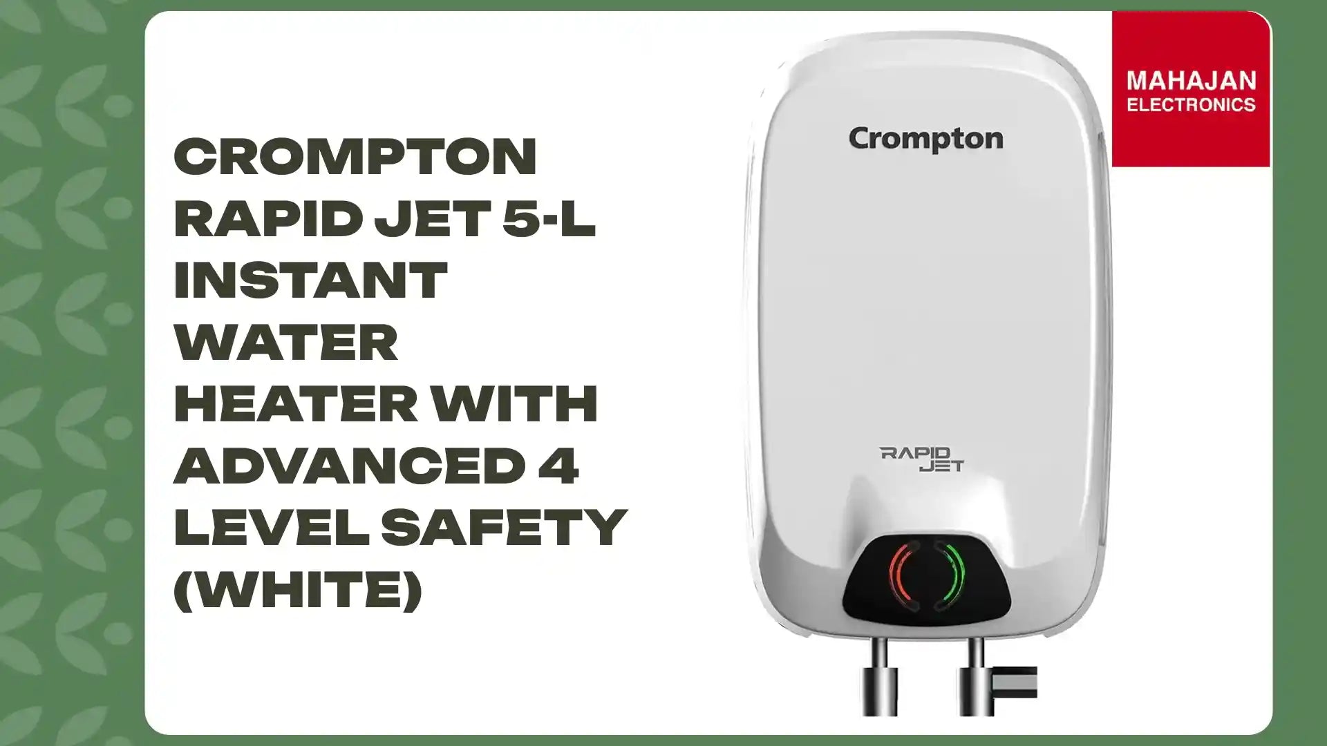 Crompton Rapid Jet 5-L Instant Water Heater with Advanced 4 level Safety (White) by@Outfy