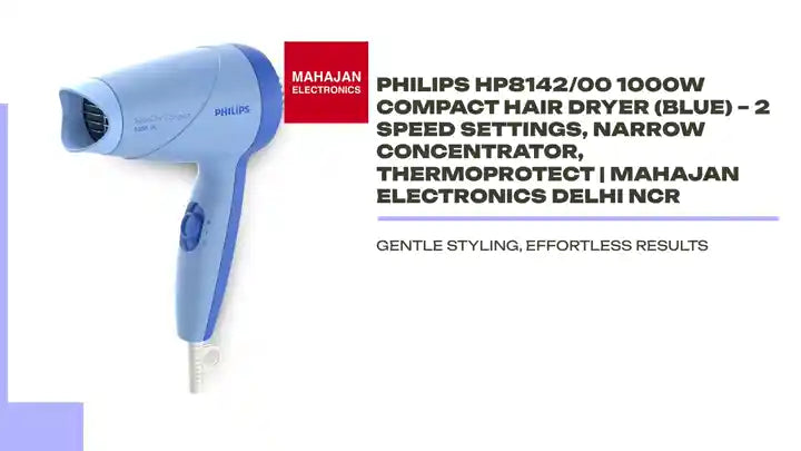 Philips HP8142/00 1000W Compact Hair Dryer (Blue) &ndash; 2 Speed Settings, Narrow Concentrator, ThermoProtect | Mahajan Electronics Delhi NCR by@Outfy