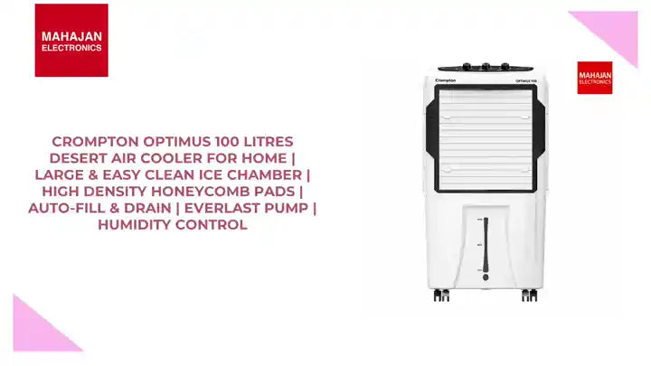 Crompton Optimus 100 Litres Desert Air Cooler for home | Large & Easy Clean Ice Chamber | High Density Honeycomb Pads | Auto-Fill & Drain | Everlast Pump | Humidity Control by@Outfy