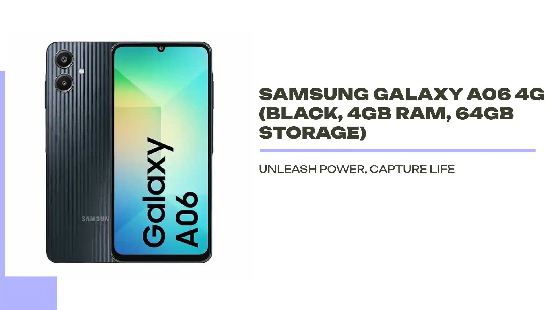 Samsung Galaxy A06 4G (Black, 4GB RAM, 64GB Storage) by@Outfy