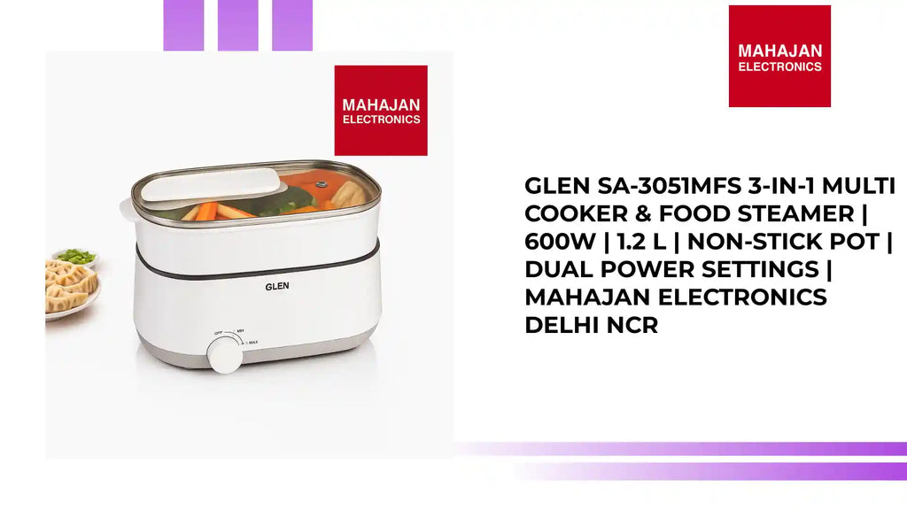 Glen SA-3051MFS 3-in-1 Multi Cooker & Food Steamer | 600W | 1.2 L | Non-Stick Pot | Dual Power Settings | Mahajan Electronics Delhi NCR by@Outfy