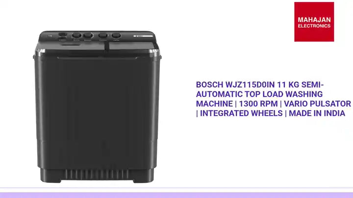 Bosch WJZ115D0IN 11 Kg Semi-Automatic Top Load Washing Machine | 1300 RPM | Vario Pulsator | Integrated Wheels | Made in India by@Outfy