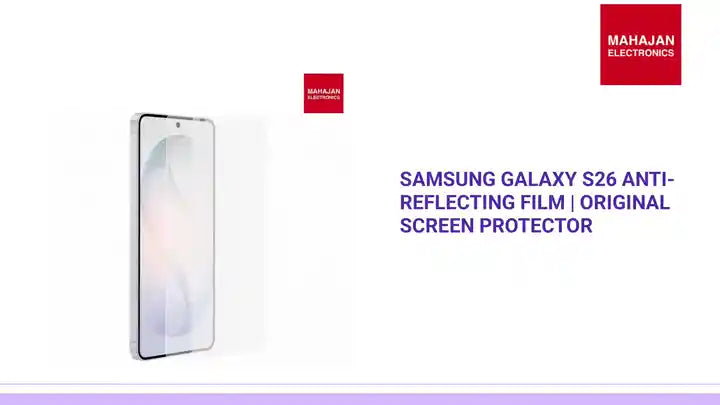 Samsung Galaxy S26 Anti-Reflecting Film | Original Screen Protector by@Outfy