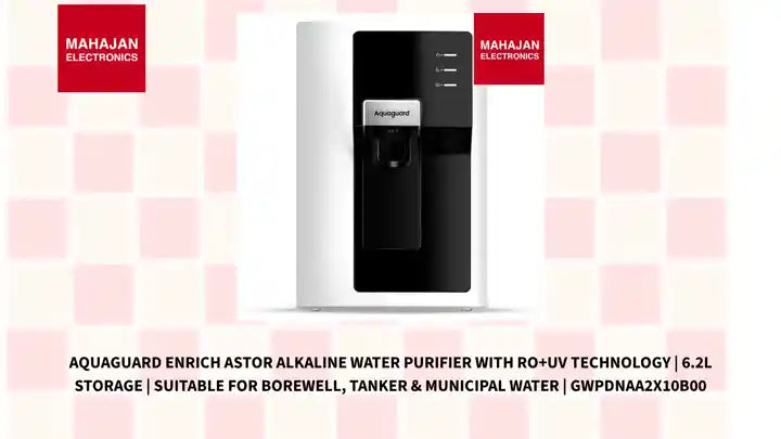 Aquaguard Enrich Astor Alkaline Water Purifier with RO+UV Technology | 6.2L Storage | Suitable for Borewell, Tanker &amp; Municipal Water | GWPDNAA2X10B00 by@Outfy