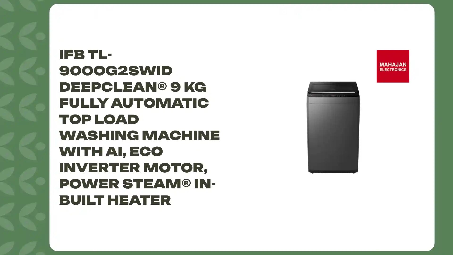 IFB TL-900OG2SWID DeepClean&reg; 9 Kg Fully Automatic Top Load Washing Machine with AI, Eco Inverter Motor, Power Steam&reg; In-Built Heater by@Outfy