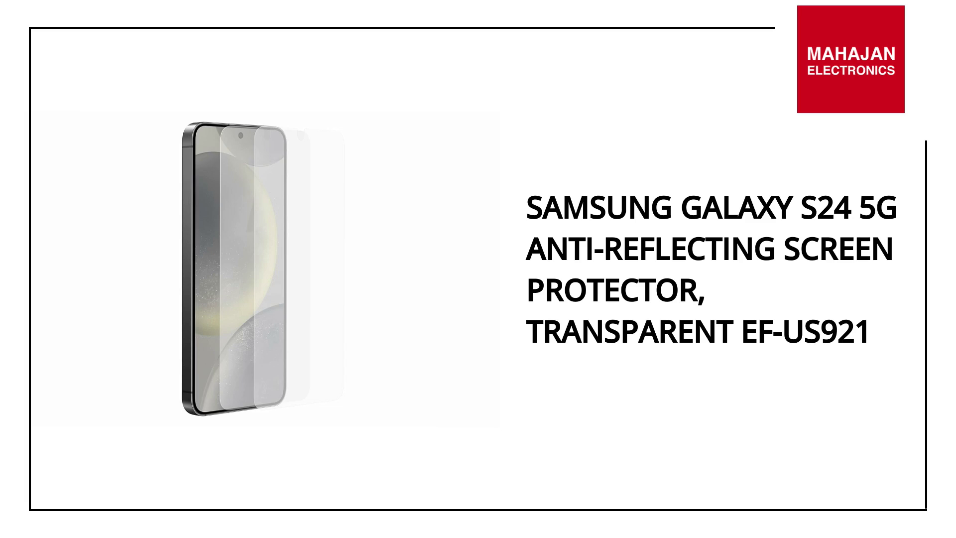 Samsung Galaxy S24 5G Anti-Reflecting Screen Protector, Transparent EF-US921 by@Outfy