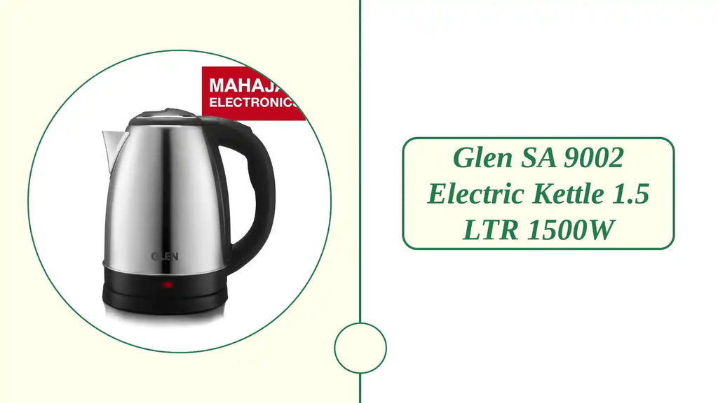 Glen SA 9002 Electric Kettle 1.5 LTR 1500W by@Outfy
