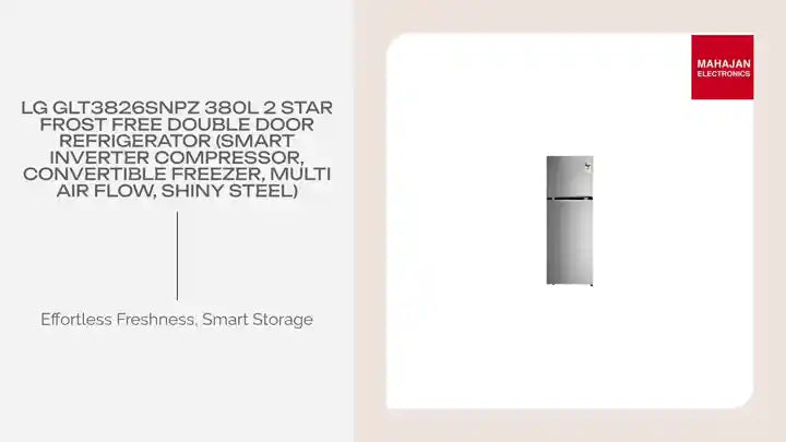 LG GLT3826SNPZ 380L 2 Star Frost Free Double Door Refrigerator (Smart Inverter Compressor, Convertible Freezer, Multi Air Flow, Shiny Steel) by@Outfy