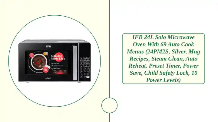 IFB 24L Solo Microwave Oven with 69 Auto Cook Menus (24PM2S, Silver, Mug Recipes, Steam Clean, Auto Reheat, Preset Timer, Power Save, Child Safety Lock, 10 Power Levels) by@Outfy