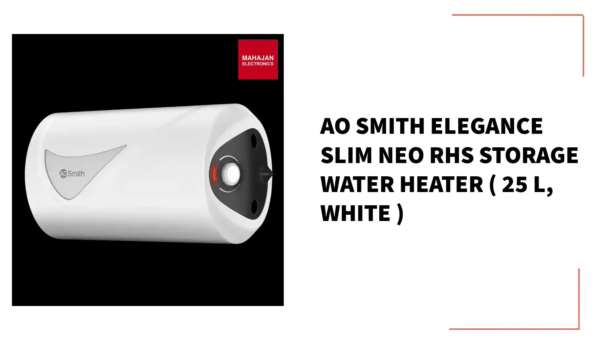 AO Smith Elegance Slim Neo RHS Storage Water Heater ( 25 L, White ) by@Outfy