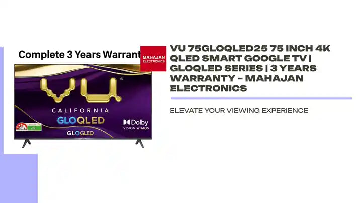 Vu 75GLOQLED25 75 Inch 4K QLED Smart Google TV | GloQLED Series | 3 Years Warranty &ndash; Mahajan Electronics by@Outfy