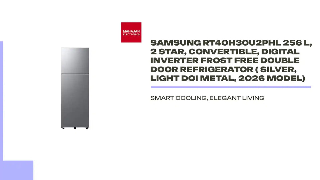 Samsung RT40H30U2PHL 256 L, 2 Star, Convertible, Digital Inverter Frost Free Double Door Refrigerator ( Silver, Light Doi Metal, 2026 Model) by@Outfy