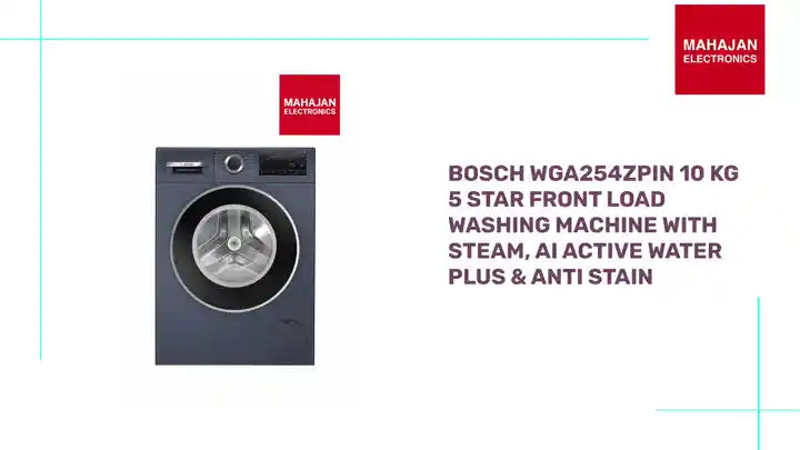 Bosch WGA254ZPIN 10 kg 5 Star Front Load Washing Machine with Steam, AI Active Water Plus &amp; Anti Stain by@Outfy