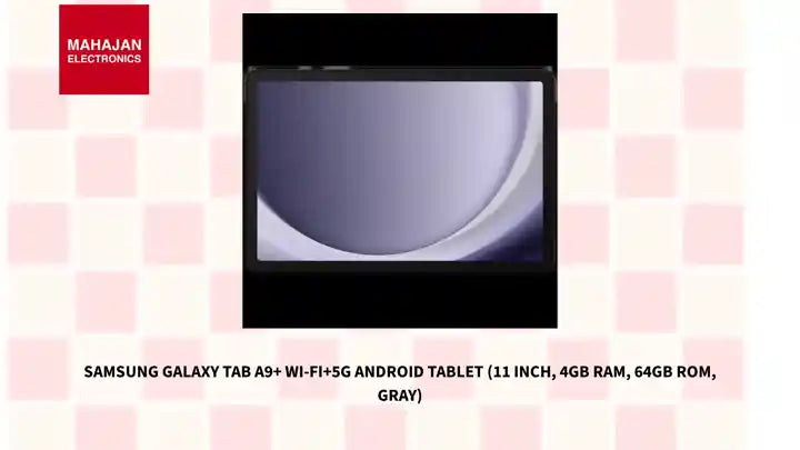 SAMSUNG Galaxy Tab A9+ Wi-Fi+5G Android Tablet (11 Inch, 4GB RAM, 64GB ROM, Gray) by@Outfy