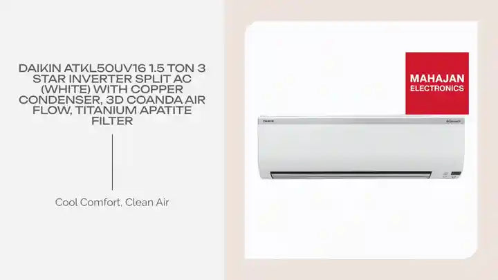 Daikin ATKL50UV16 1.5 Ton 3 Star Inverter Split AC (White) with Copper Condenser, 3D Coanda Air Flow, Titanium Apatite Filter by@Outfy