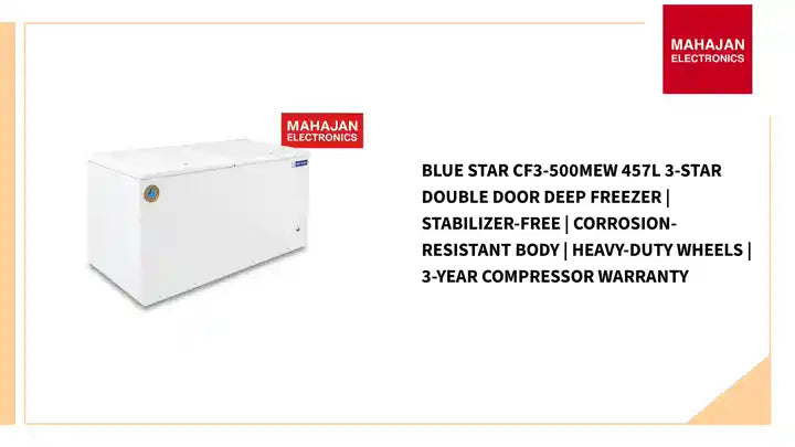 Blue Star CF3-500MEW 457L 3-Star Double Door Deep Freezer | Stabilizer-Free | Corrosion-Resistant Body | Heavy-Duty Wheels | 3-Year Compressor Warranty by@Outfy
