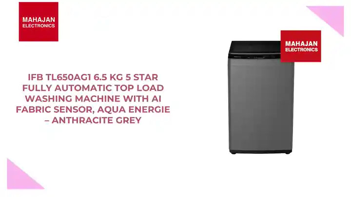 IFB TL650AG1 6.5 Kg 5 Star Fully Automatic Top Load Washing Machine with AI Fabric Sensor, Aqua Energie &ndash; Anthracite Grey by@Outfy
