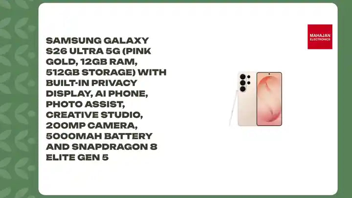 Samsung Galaxy S26 Ultra 5G (Pink Gold, 12GB RAM, 512GB Storage) with Built-in Privacy Display, AI Phone, Photo Assist, Creative Studio, 200MP Camera, 5000mAh Battery and Snapdragon 8 Elite Gen 5 by@Outfy