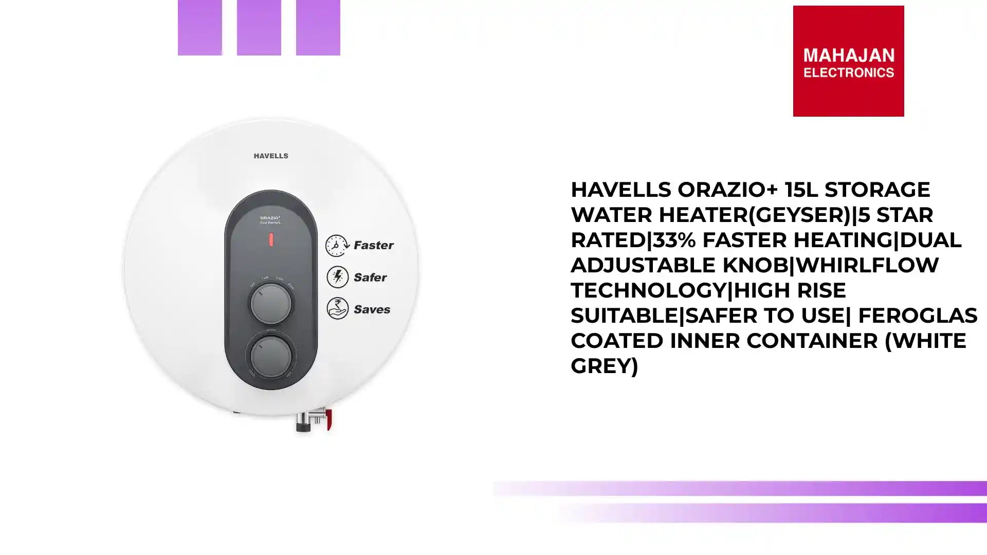 Havells ORAZIO+ 15L Storage Water Heater(Geyser)|5 Star Rated|33% Faster Heating|Dual adjustable knob|Whirlflow Technology|High Rise suitable|Safer to use| Feroglas Coated Inner Container (White Grey) by@Outfy