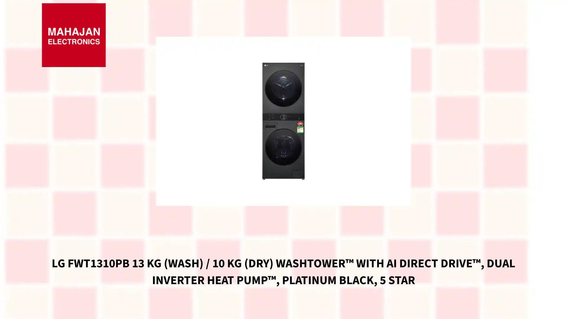 LG FWT1310PB 13 kg (Wash) / 10 kg (Dry) WashTower&trade; with AI Direct Drive&trade;, Dual Inverter Heat Pump&trade;, Platinum Black, 5 Star by@Outfy