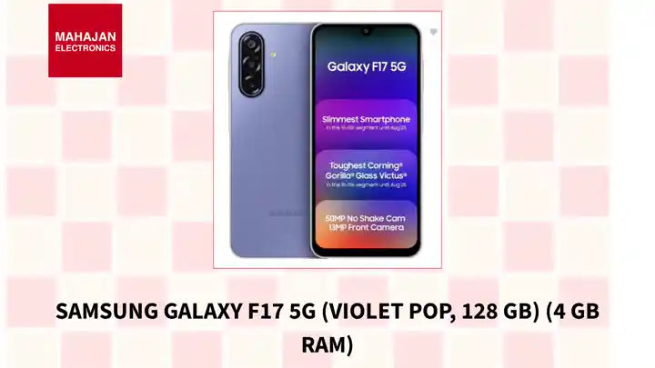 Samsung Galaxy F17 5G (Violet Pop, 128 GB)  (6 GB RAM) Mahajan Electronics Online