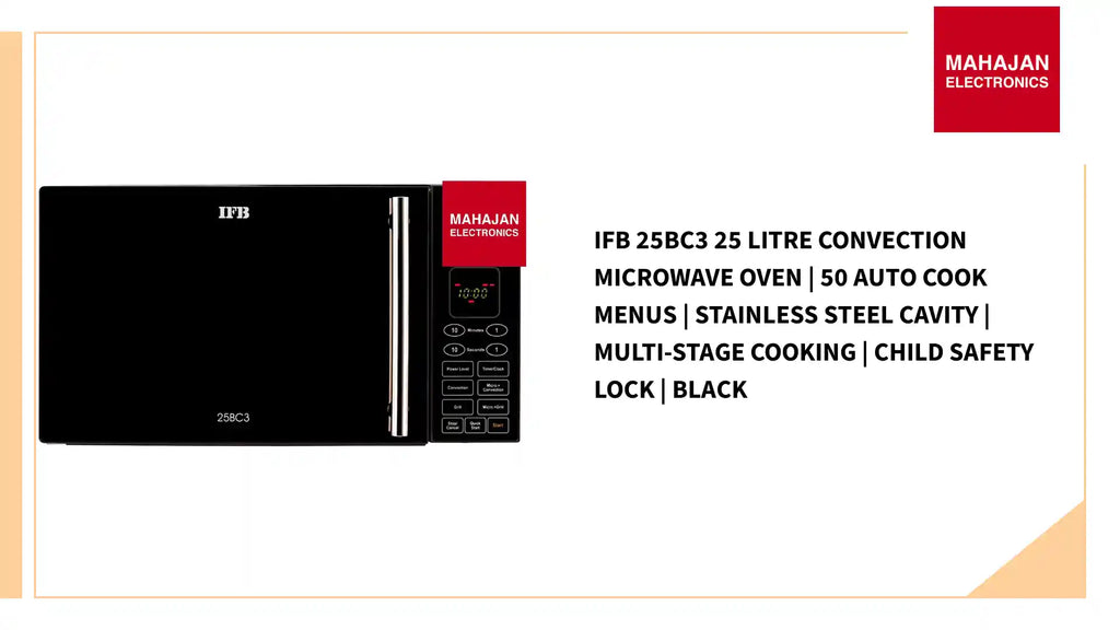 IFB 25BC3 25 Litre Convection Microwave Oven | 50 Auto Cook Menus | Stainless Steel Cavity | Multi-Stage Cooking | Child Safety Lock | Black by@Outfy