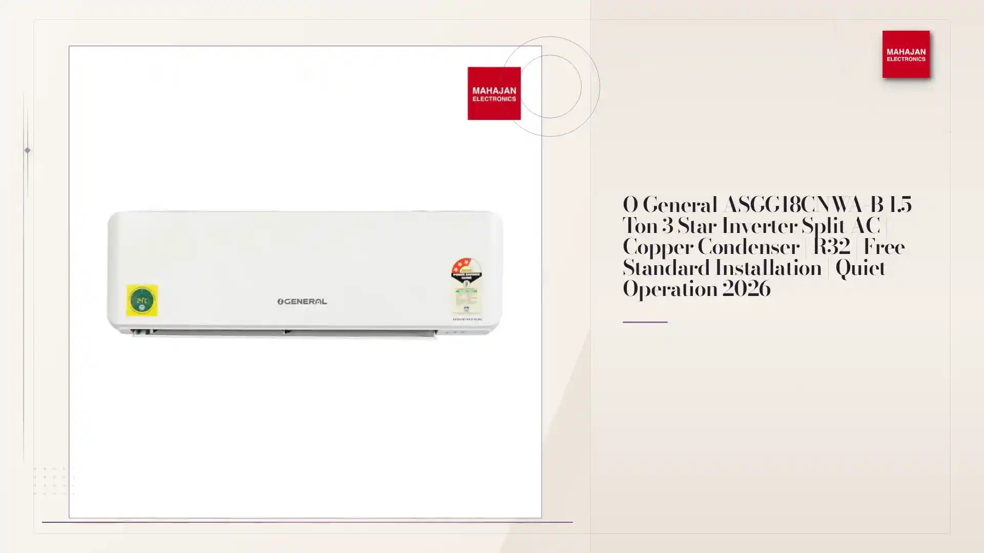 O General ASGG18CNWA-B 1.5 Ton 3 Star Inverter Split AC | Copper Condenser | R32 | Free Standard Installation | Quiet Operation 2026 by@Outfy