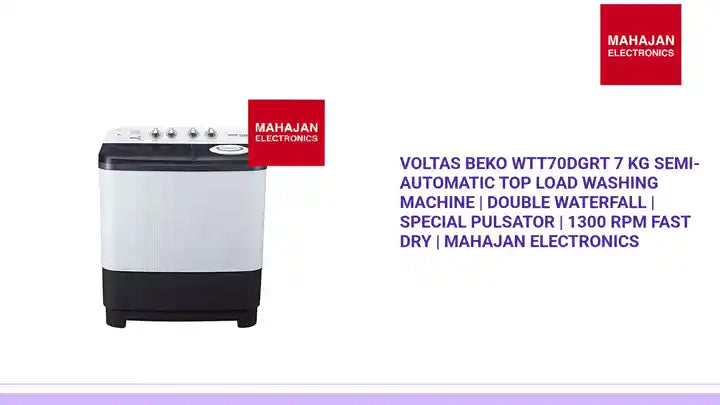 Voltas Beko WTT70DGRT 7 Kg Semi-Automatic Top Load Washing Machine | Double Waterfall | Special Pulsator | 1300 RPM Fast Dry | Mahajan Electronics by@Outfy