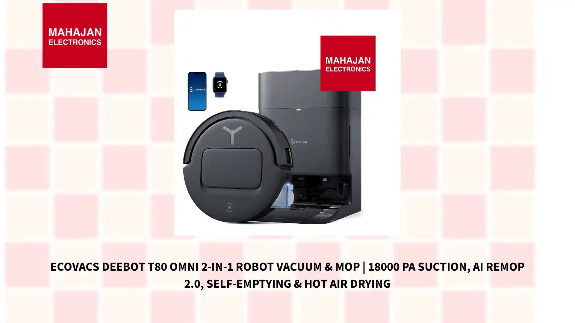 Ecovacs DEEBOT T80 Omni 2-in-1 Robot Vacuum &amp; Mop | 18000 Pa Suction, AI ReMop 2.0, Self-Emptying &amp; Hot Air Drying by@Outfy