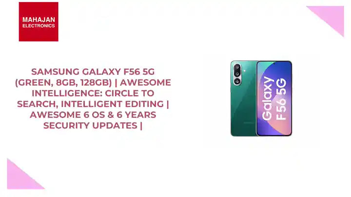 Samsung Galaxy F56 5G (Green, 8GB, 128GB) | Awesome Intelligence: Circle to Search, Intelligent Editing | Awesome 6 OS &amp; 6 Years Security Updates | by@Outfy