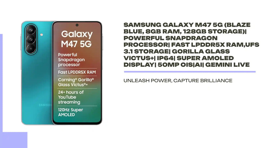 Samsung Galaxy M47 5G (Blaze Blue, 8GB RAM, 128GB Storage)| Powerful Snapdragon Processor| Fast LPDDR5x RAM,UFS 3.1 Storage| Gorilla Glass Victus+| IP64| Super AMOLED Display| 50MP OIS|AI| Gemini Live by@Outfy