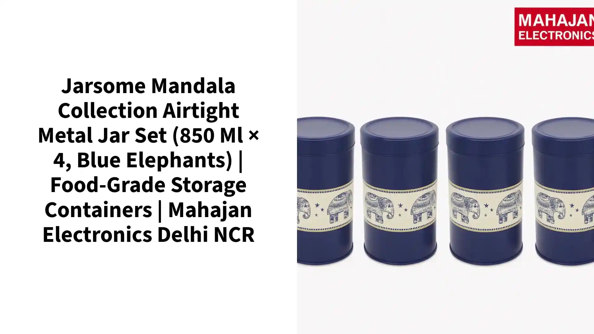 Jarsome Mandala Collection Airtight Metal Jar Set (850 ml &times; 4, Blue Elephants) | Food-Grade Storage Containers | Mahajan Electronics Delhi NCR by@Outfy