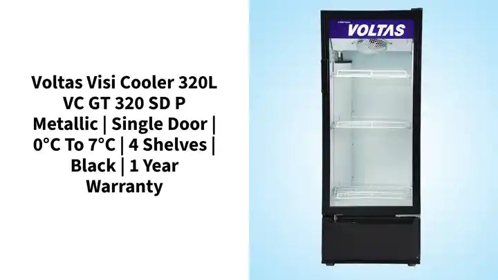 Voltas Visi Cooler 320L VC GT 320 SD P Metallic | Single Door | 0&deg;C to 7&deg;C | 4 Shelves | Black | 1 Year Warranty by@Outfy