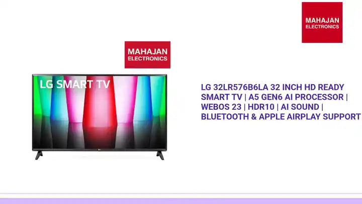 LG 32LR576B6LA 32 Inch HD Ready Smart TV | &alpha;5 Gen6 AI Processor | WebOS 23 | HDR10 | AI Sound | Bluetooth &amp; Apple AirPlay Support by@Outfy